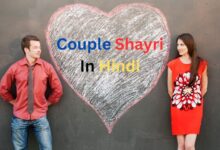 दिल को छू लेने वाली: 50 Shayari in Hindi, Love Couple Shayri in Hindi, Romantic Shayari